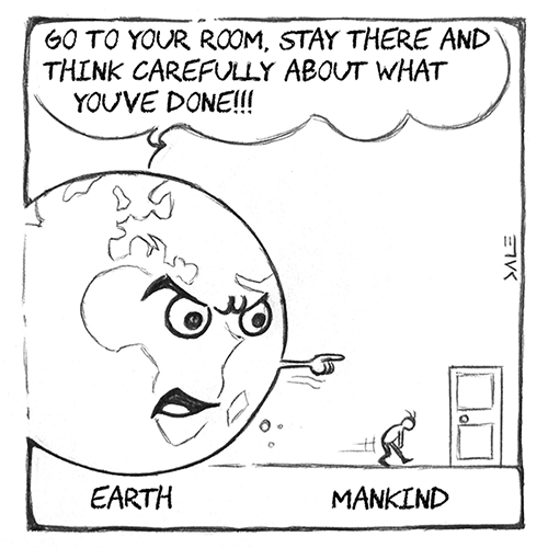 Earth sends mankind to its room